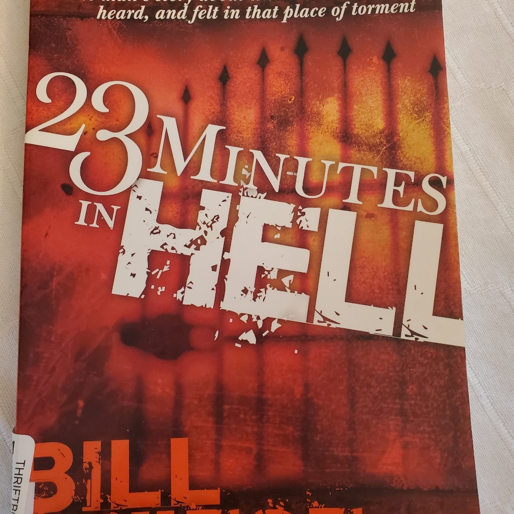 23 Minutes In HELL BY BILL WIESE BOOK